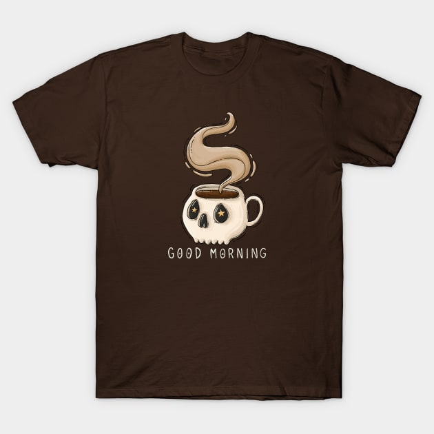 Good Morning Coffee T-Shirt by Tania Tania